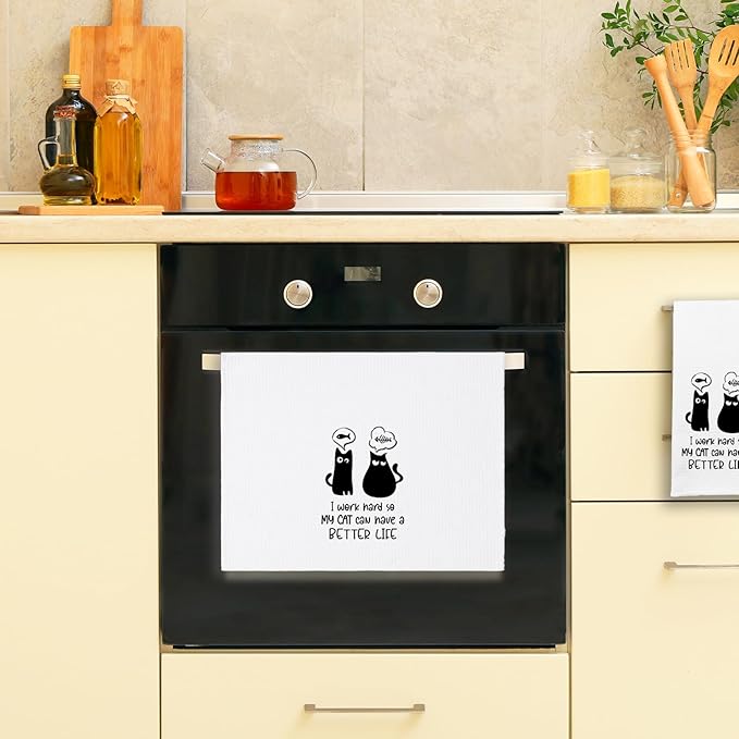 Funny Black Cat Kitchen Towels I Work Hard So My Cat Can Have A Better Life Dish Towels Adult Humor Soft Towels for Kitchen Decor Cute Housewarming Gifts for Women Men Sisters Cat Lovers