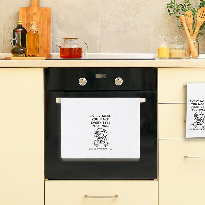 Funny Golden Retriever Kitchen Towels, Every Meal You Make Every Bite You Take Dish Towels, Dog Mom Decorative Dishcloths, Sweet Housewarming Gifts for Dog Lovers Women Hostess Sister Friend
