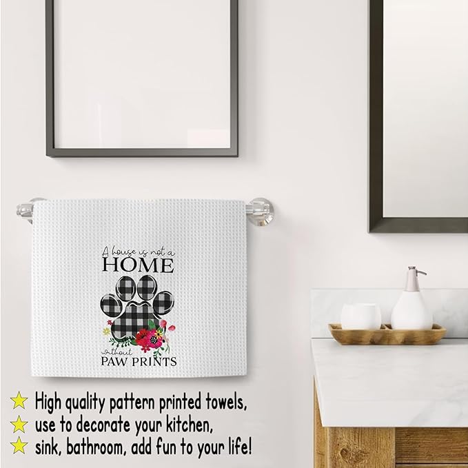 Dog Gifts Kitchen Bathroom Decor Towels 16″×24″,Dog Lovers Gifts for Girls Mom Women,A House is Not A Home Without Paw Prints Bathroom Kitchen Dish Hand Towels