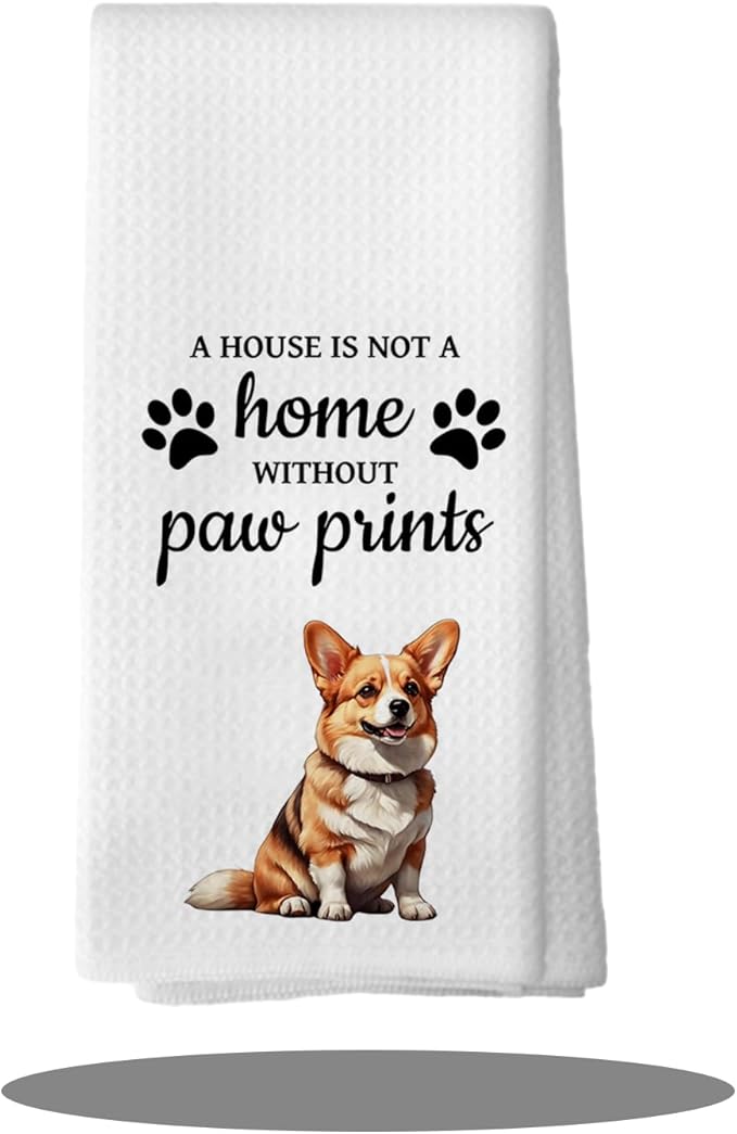 Corgi Dog Gifts Kitchen Bathroom Decor Towels 16″×24″,Dog Lovers Gifts for Girls Mom Women,Corgi Gifts for The Owners,A House is Not A Home Without Paw Prints Bathroom Kitchen Dish Hand Towels