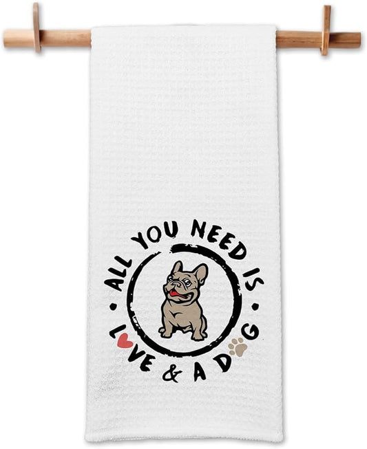 Funny Kitchen Towels with Sayings All You Need is Love and A Dog Dish Towels Dog Mom Decorative Dishcloths Sweet Housewarming Gifts Cute Kitchen Gifts for Dog Lover Women Hostess Friend