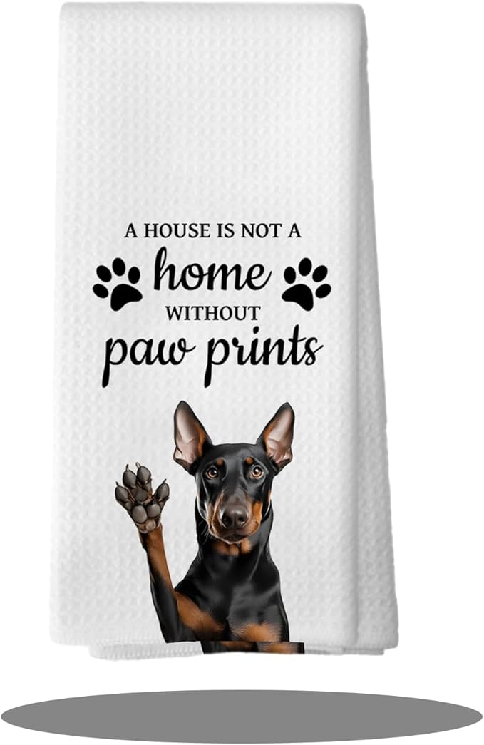 Doberman Dog Gifts Kitchen Bathroom Decor Towels 16″×24″, Dog Lovers Gifts for Girls Mom Women, Doberman Gifts For The Owners,A House is Not A Home Without Paw Prints Bathroom Kitchen Dish Hand Towels