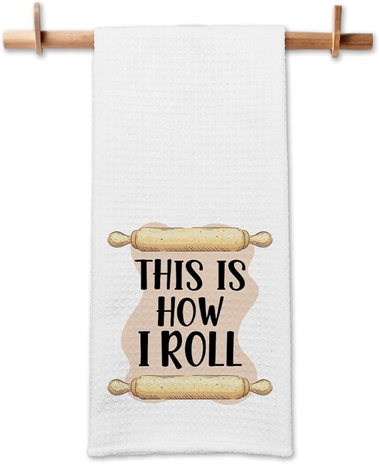 Funny Dish Hand Towels with Sayings This is How I Roll Decorative Kitchen Soft Towels Adult Humor Dishcloth Gifts for Housewife Chef Sweet Housewarming Gifts for Women Men Family Friend