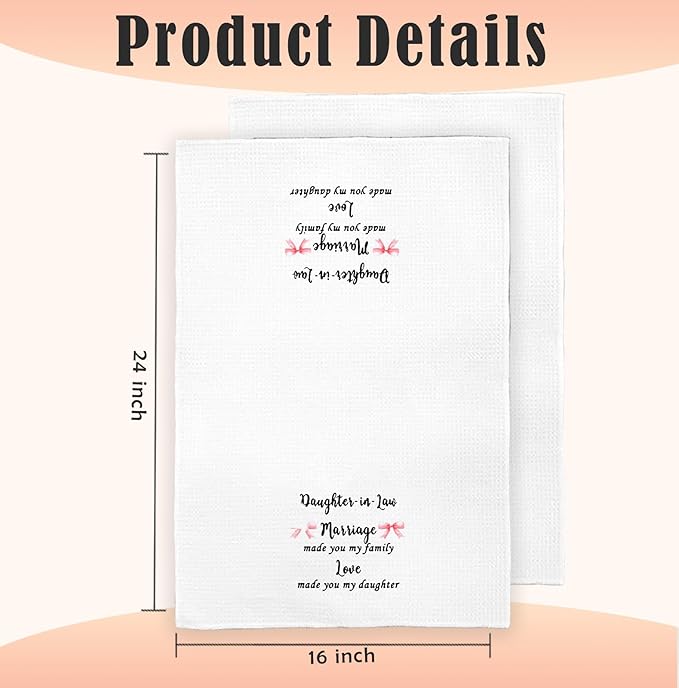 Daughter-in-Law Gifts from Mother-in- Law Kitchen Towels Decorative, Mother's Day Birthday fts for Daughter in Law Dish Towels Hand Towels Drying Cloth for Kitchen Bathroom Decor, 16x24 Inch