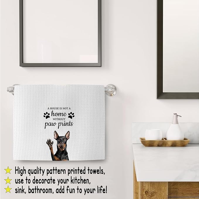 Doberman Dog Gifts Kitchen Bathroom Decor Towels 16″×24″, Dog Lovers Gifts for Girls Mom Women, Doberman Gifts For The Owners,A House is Not A Home Without Paw Prints Bathroom Kitchen Dish Hand Towels