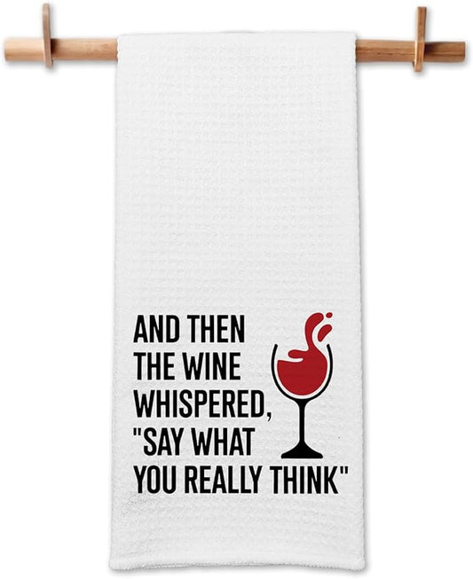 Funny Kitchen Towels for Women, and Then The Wine Whispered Dishcloths, Wine Lovers Gifts, Kitchen Decorative Tea Towels with Saying, Sweet Housewarming Gifts for Hostess Housewife Friend