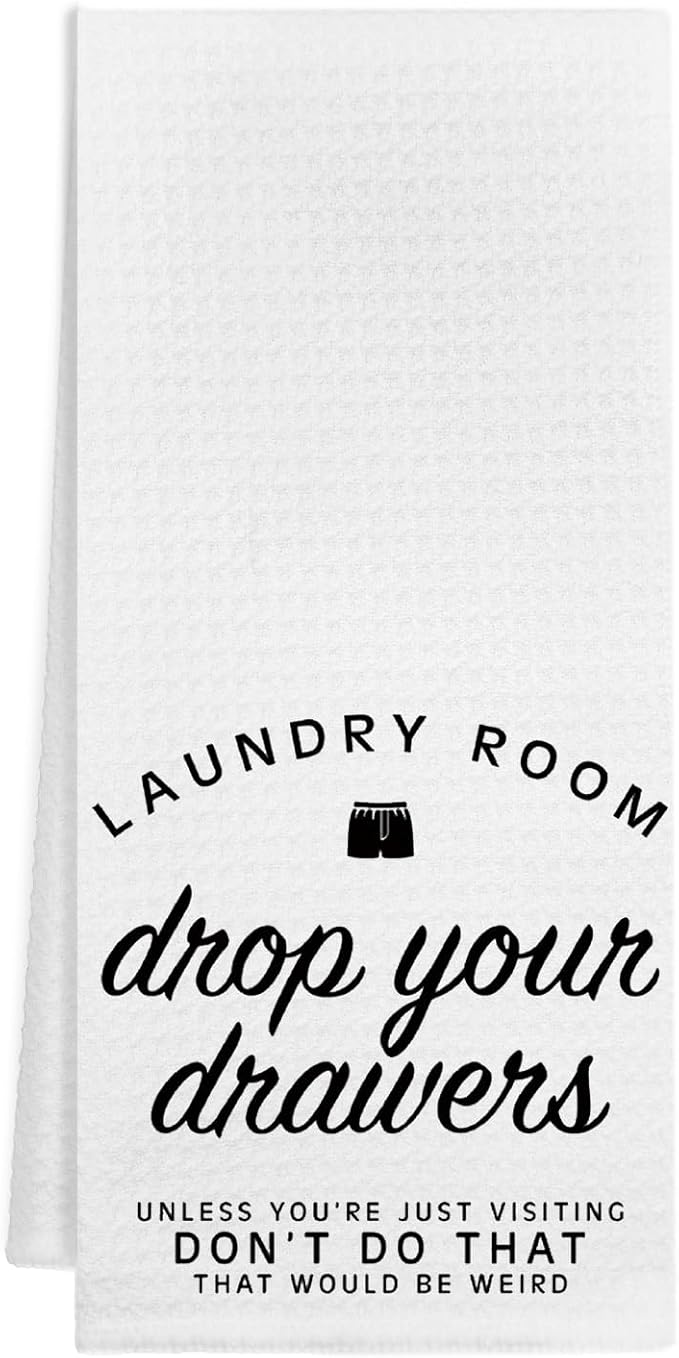 Drop Your Drawers Funny Laundry Hand Towels，Humorous Laundry Room Sign Decor Hand Towels for Bathroom, 16x24 Inch