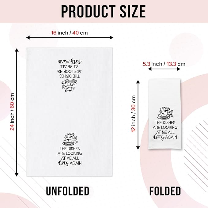 Funny Kitchen Towels for Women, The Dishes are Looking at Me All Dirty Again Dishcloths, Housewife Decorative Tea Towels with Saying, Sweet Housewarming Gifts for Mom Hostess Chef Friend