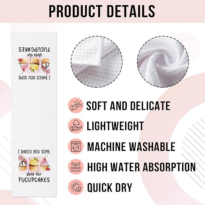 Funny Baking Kitchen Towel - I Baked You Some Shut The Fucupcakes - Adult Humor Soft Tea Towel for Kitchen Decor - Cupcake Gifts for Women, Housewife, Sister, Friend