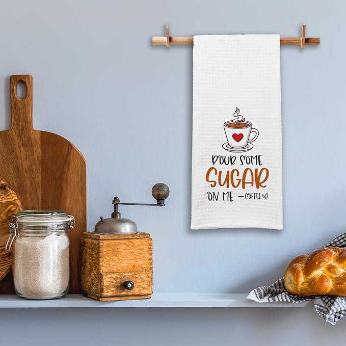 Funny Coffee Dish Towels Pour Some Sugar on Me Soft Kitchen Towels Funny Kitchen Decor Dishcloths Sweet Housewarming Gifts for New Home Hilarious Birthday Gifts for Coffee Lover Chef Friend
