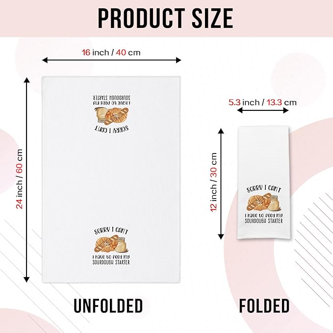Funny Baking Kitchen Towels Sorry I Can't I Have to Feed My Sourdough Starter Soft Dish Towels Baking Sour Dough Towels for Kitchen Decor Funny Birthday Gifts for Women Men Chef Bake Lover