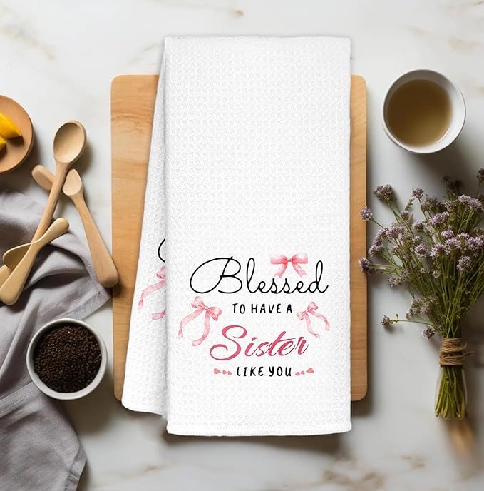 Coquette Pink Bow Sister Kitchen Towels Decorative, Mother's Day Birthday Gifts for Sister Dish Towels, Bestie Gifts for Women Hand Towels Drying Cloth for Kitchen Bathroom Decor, 16x24 Inch