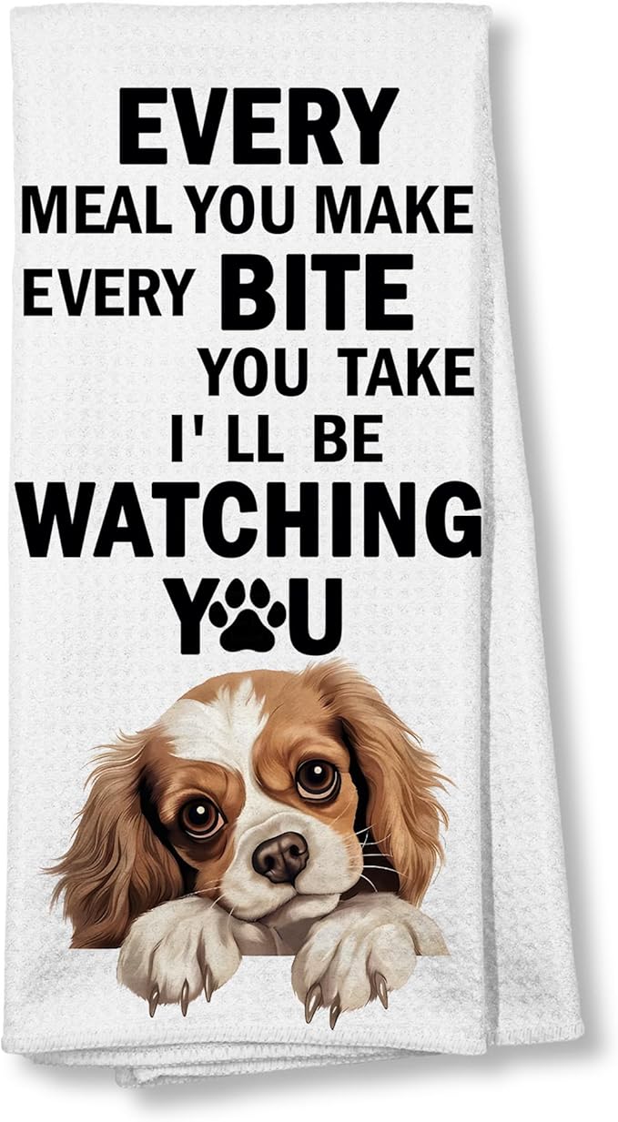 Cavalier King Charles Spaniel Mom Lover Gifts Kitchen Towels, Funny Dog Dish Hand Towels for Kitchen and Bathroom Decorative, Funny Every Meal You Make Dog Kitchen Decor, 16x24 Inch