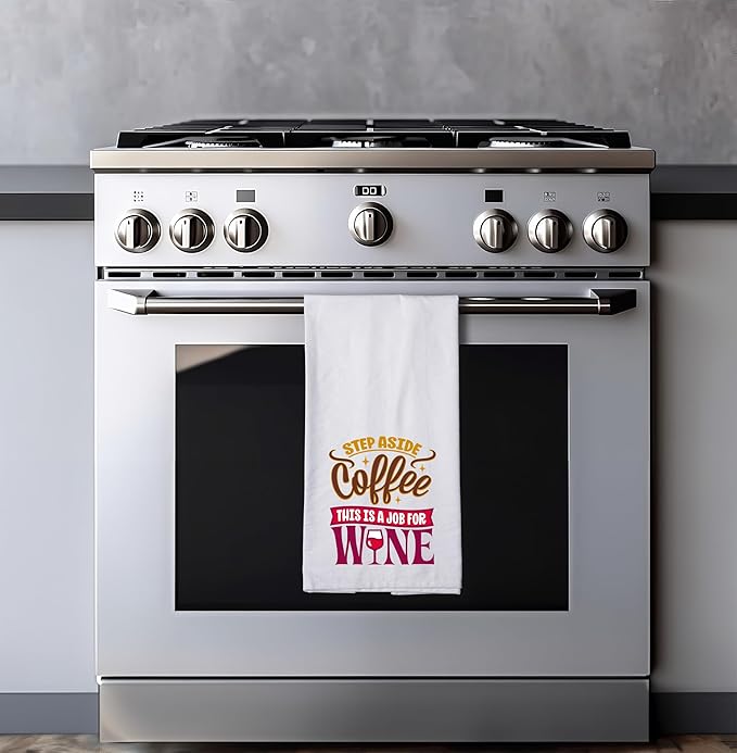 Chris's Stuff Kitchen Dish Towel - Flour Sack Cotton Dishcloth - Highly Absorbent - 27 x 27 Inches for Wine Lovers - Funny Quote Therapy (Step Aside Coffee)