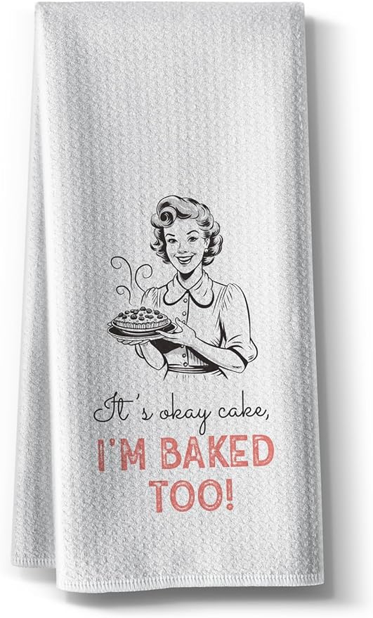 Funny Baked Kitchen Towels,Sweet Gifts Dish DéCor,16 X 24 Inch,Joked Bar Baking Flour Sack,Cute Hand Dishcloth Absorbent Tea Towel,Ideal Gift For Lover Mom Hostess Women New Home Housewarming Friend