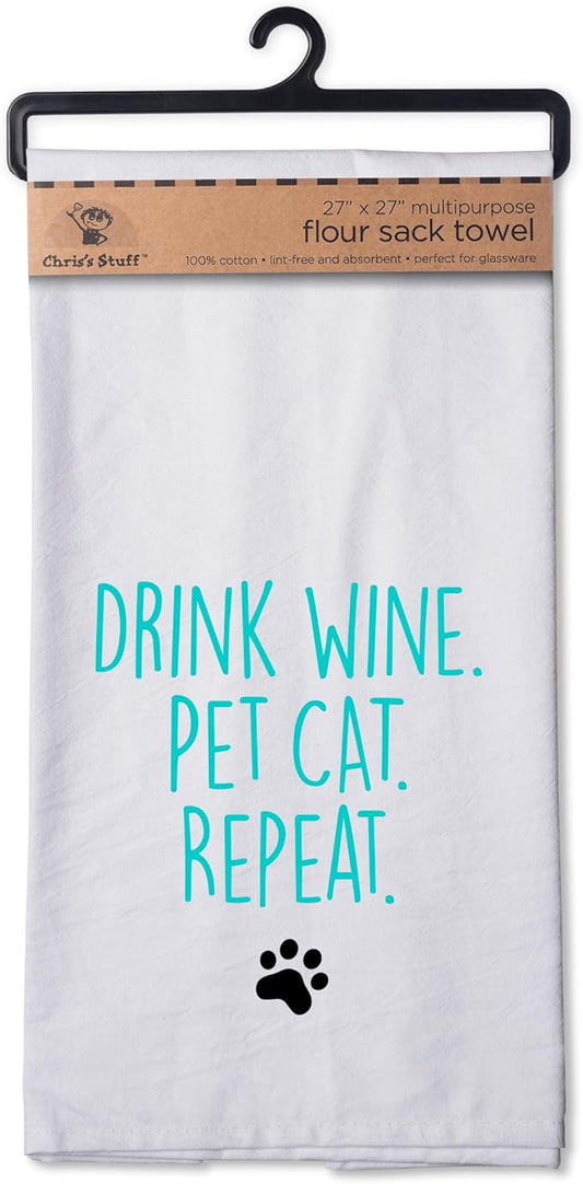 Chris's Stuff Kitchen Dish Towel - Flour Sack Cotton Dishcloth - Highly Absorbent - 27 x 27 Inches for Wine Lovers - Funny Quote Therapy (Drink Wine. Pet Cat. Repeat)